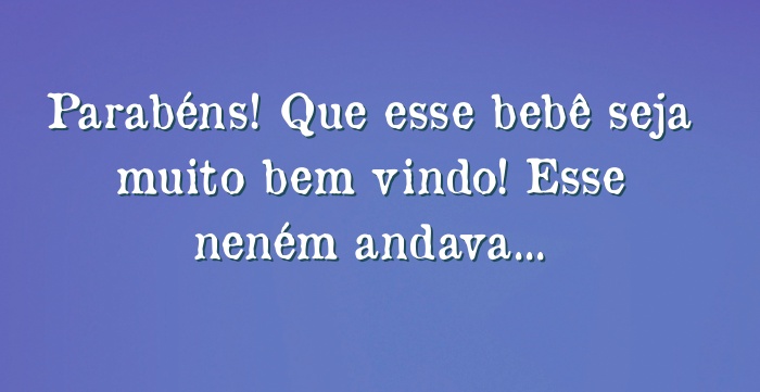 Mensagem De Seja Bem Vindo Para Bebe - Conjunto De Mensagens